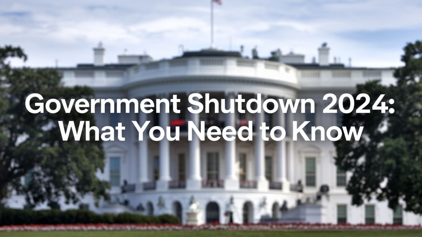 Government Shutdown 2024: What You Need to Know